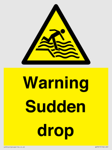 Warning Sudden drop